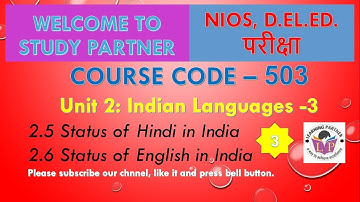 NIOS D.EL.ED. COURSE CODE 503 UNIT 2 INDIAN LANGUAGES PART 3