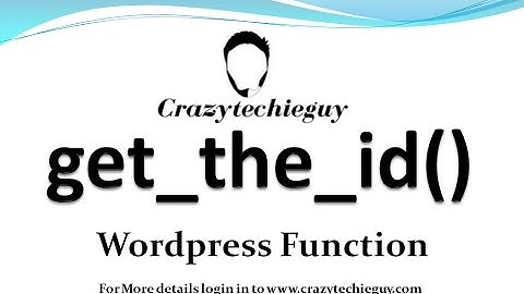 get_the_id() | Wordpress Function