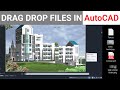 Drag Droping a file in AutoCAD