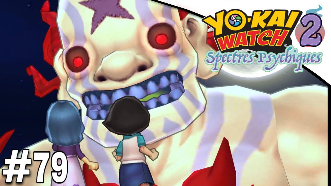 OMBRAPTOR ! - YO KAI WATCH 2 : SPECTRES PSYCHIQUES [#79]
