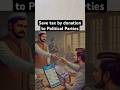 Save taxes by donating to Political Parties #tax #politics