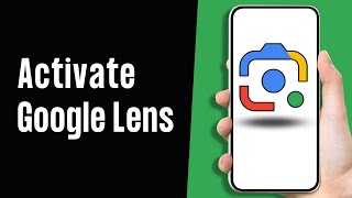 How to Activate Google Lens on Android Phone 2024