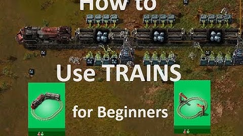 Beginners Guide to TRAINS in Factorio