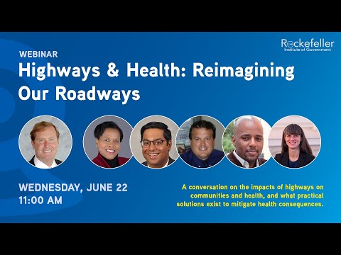 Highways & Health: Reimagining Our Roadways