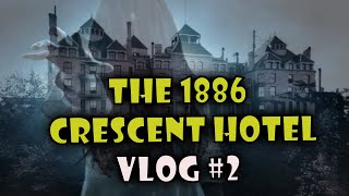 The Haunted 1886 Crescent Hotel | Boogeyman Radio Vlog #002