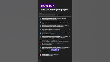 How To add  EF Core to your project? #dotnet #entityframeworkcore #csharp