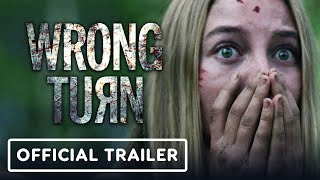 Wrong Turn (Reboot):  Trailer (2021) - Charlotte Vega, Matthew Modine