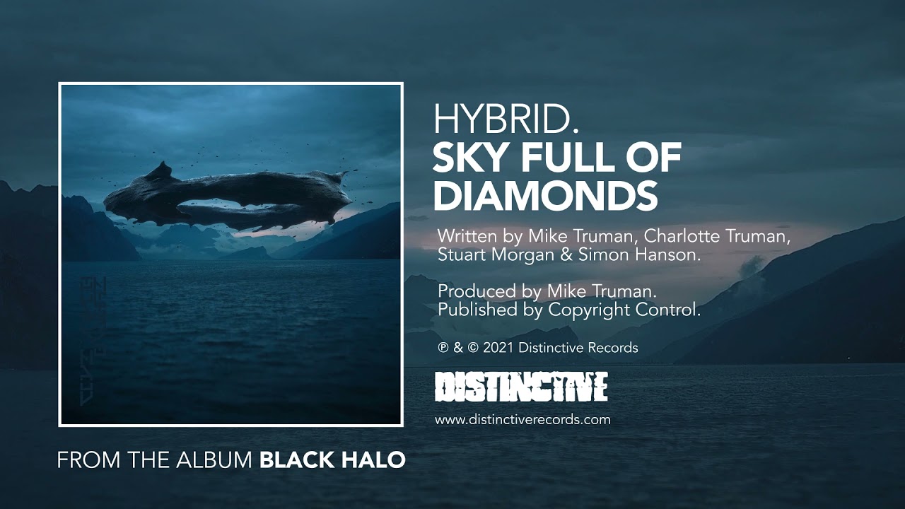 Hybrid - Sky Full Of Diamonds