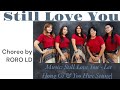 Still love you  linedance  choreo by roro ld  october 2023