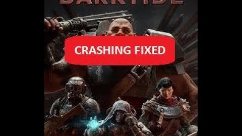 Darktide Crash Fix