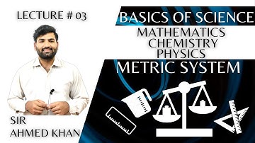 Understanding The  Metric System | A Beginners Guide | Metric System Explained | Basic Science |