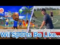 Wii sports be like compilation