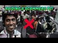 RAIDING A SCAMMERS PC (HE UNPLUGGED IT)