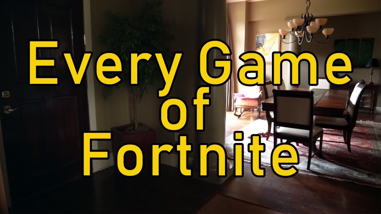 Every Game Of Fortnite - 