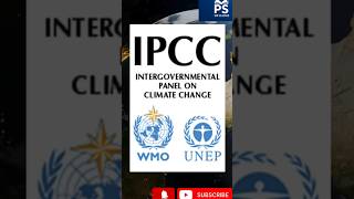 what is #IPCC?#exam#climate #upsc#civilserviceexam #unep #environment #report #currentaffairs