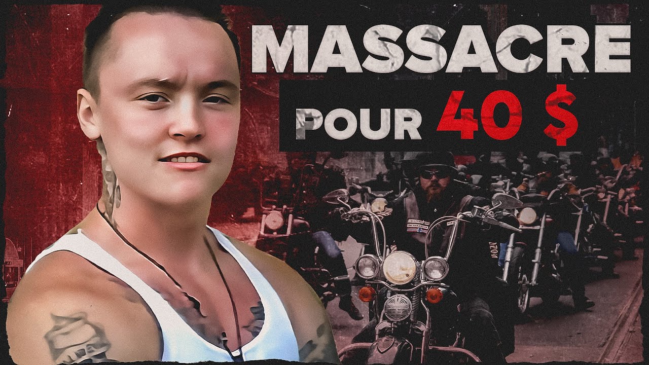 Un MASSACRE pour 40$ : La SAUVAGERIE d&rsquo;un GANG de BIKERS  | #HVI