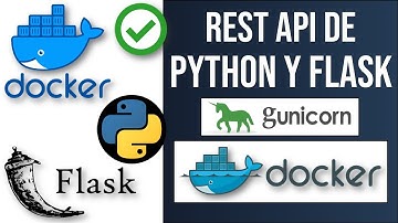 Docker, Python y Flask con Gunicorn (Servidor de Producción) | API de Python y Flask en Docker ✅