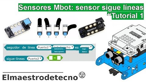 Los sensores de Mbot: El sensor sigue líneas. Tutorial de introducción y comandos para programarlo.
