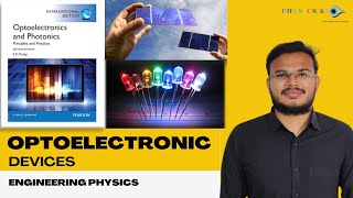 Optoelectronic Devices | One Shot | Engineering Physics |