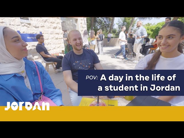 Visit Jordan: POV: Its a day in the life of a student in Jordan