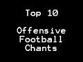 Retro Pixels Presents Top 10 Most Offensive Football Chants With Lyrics