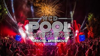 WCD Pool Sessions 2022 | Official 4K Aftermovie