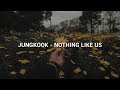 Jungkook - Nothing Like Us (Traducida al Español)