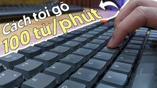 Tại sao bạn CẦN học gõ phím NHANH HƠN | Cách Gõ 100 Từ Một Phút (100 WPM) screenshot 3