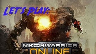 Let's Play MechWarrior Online ~ Volume #12 ~ With Special Guest Stobbie149!