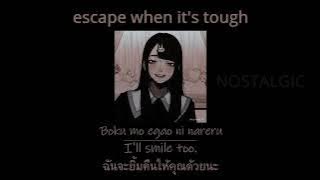 辛いなら逃げてね(Escape when it's tough) - Takayan [THAISUB|แปลไทย]