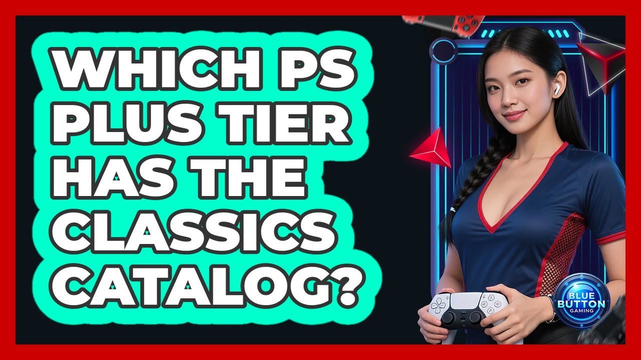 Which PS Plus tier has the Classics Catalog?