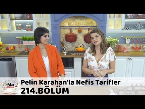 Pelin Karahan'la Nefis Tarifler 214. Bölüm | 11 Ekim 2018