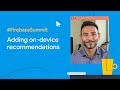 Adding on-device recommendations to your app using TensorFlow and Firebase