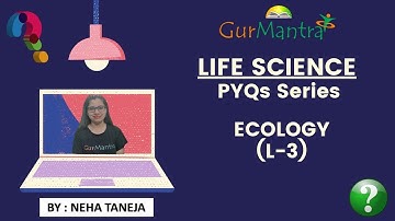 CSIR NET QUESTIONS ON ECOLOGY | PART-3 | CSIR NET | GATE | DBT | ICMR