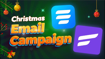 How to Run a Successful Email Campaign This Christmas🎄