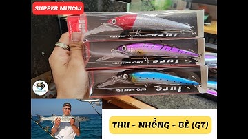 Mồi câu cá Nhồng, cá Thu, cá Mú| Cá Giả câu Ghềnh,Dắt Ghe siêu nhạy |Đồ câu Cá T3|