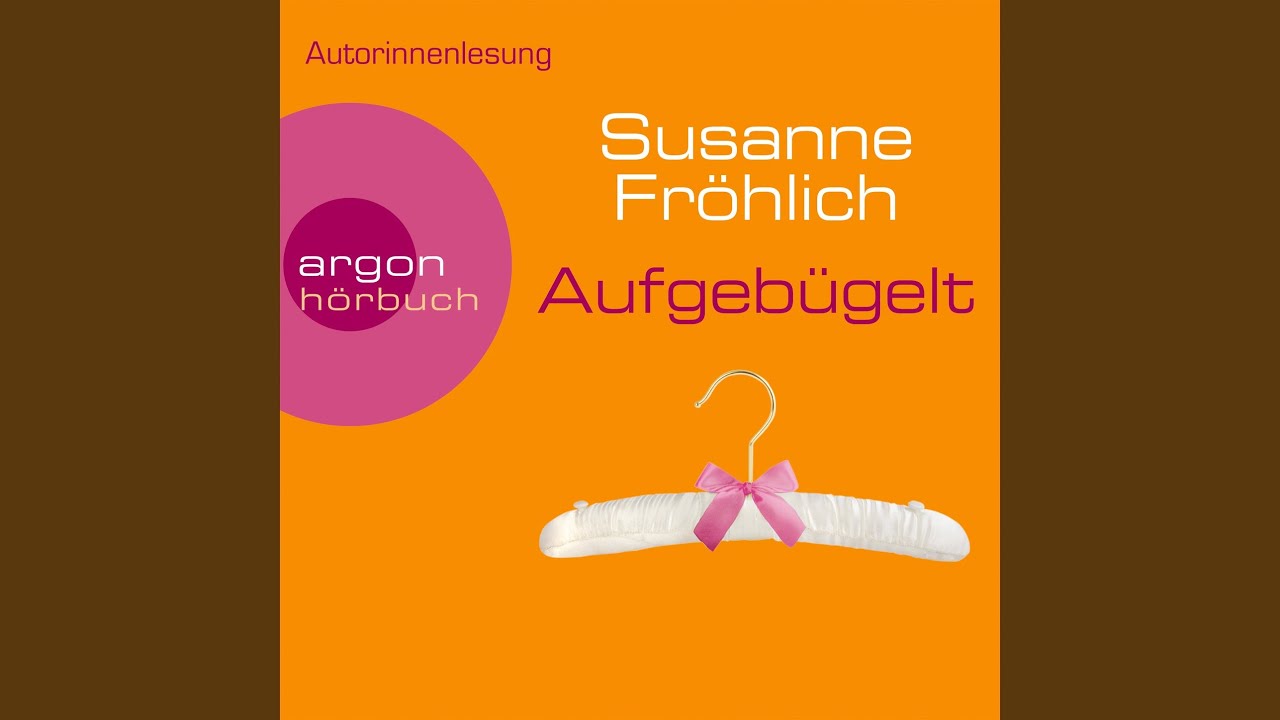 Kapitel 45 Aufgebügelt Ein Andrea Schnidt Roman, Band 7 YouTube
