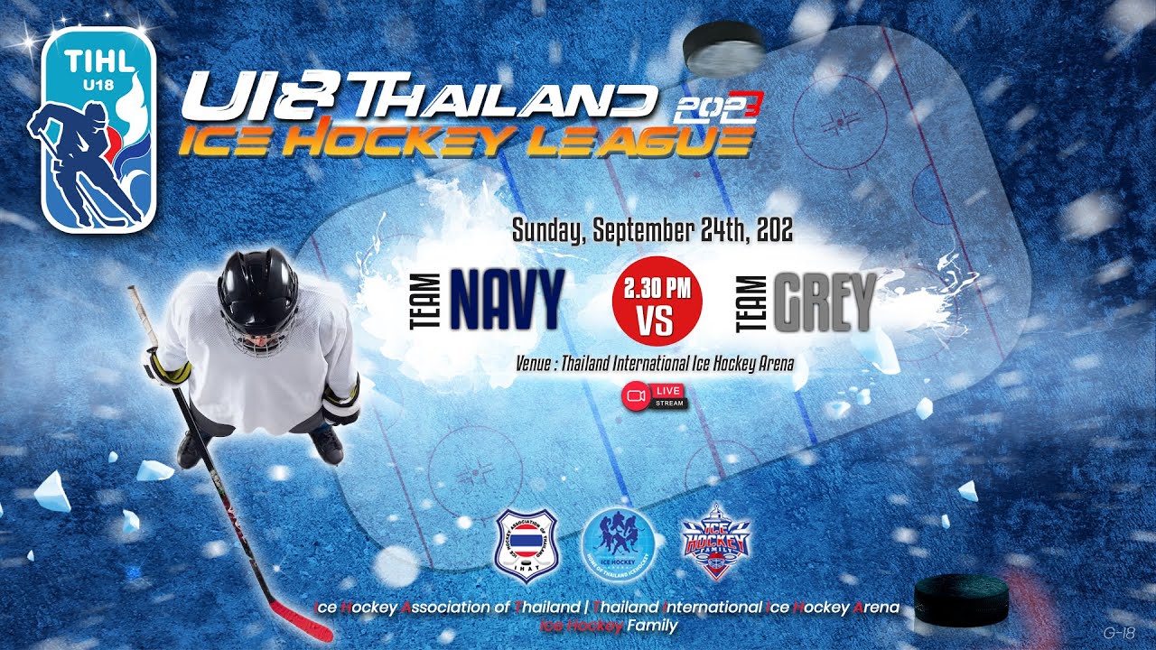 NAVY TEAM vs GREY TEAM U18 Thailand Ice Hockey League 2023 Game - 18