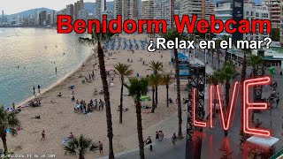BENIDORM WEBCAM EN DIRECTO 🇪🇸 CÁMARA 2 en la Playa de Levante 4k 🇪🇸 Benidorm España