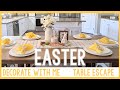 *EASTER* TABLE DECORATE WITH ME 2022│SIMPLE EASTER TABLE ESCAPE