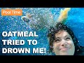 My dog rented a pool  tried to drown me  pool time