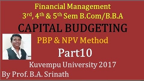 Net Present Value & Pay Back Period in Kannada - Kuvempu University 2017 Q.P for 15 Marks