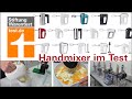 Test Handmixer 2020: Ein Handrührer versagt im Dauertest, viele Mixer sind zu laut