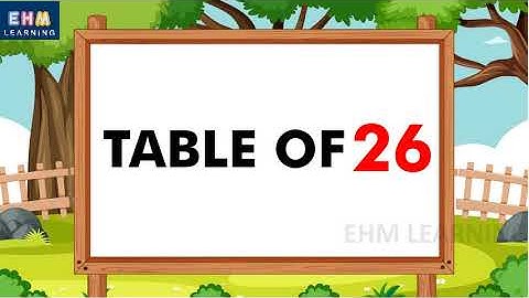 Table of 26 | Learn Multiplication 26 x 1 = 26 | Table of twenty six | EHM Elearning