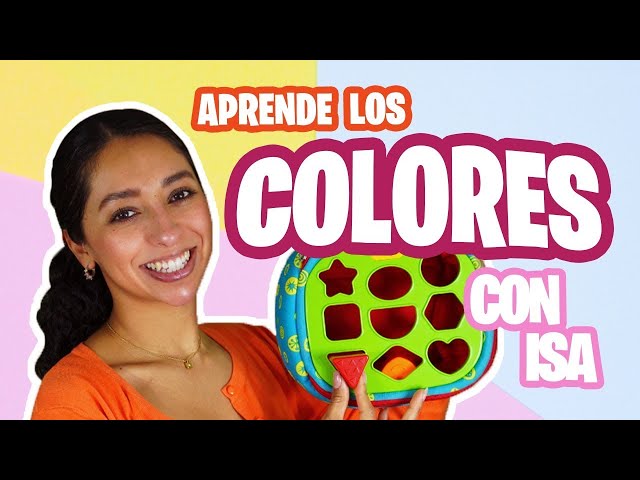 Aprende Peque con Isa -Los Colores- Desarrollo de lenguaje para niños- Aprende español class=