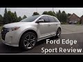 2013 ford edge sport review after 55000 kms