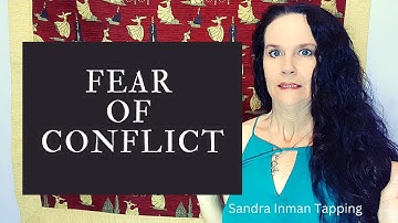 Tapping on the Fear of Confrontation