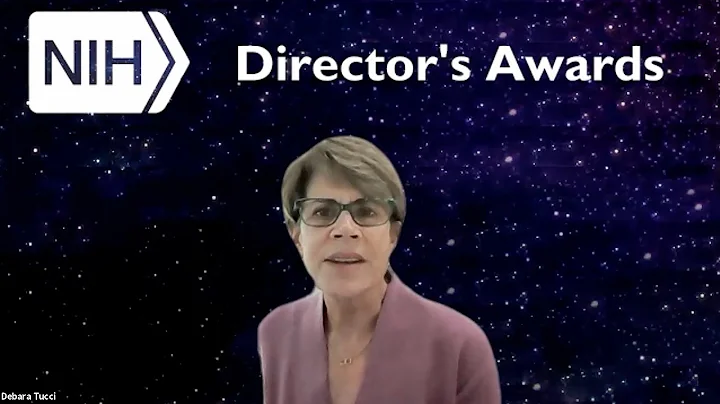 2021 NIH Directors Awards Remarks from Dr. Debara ...