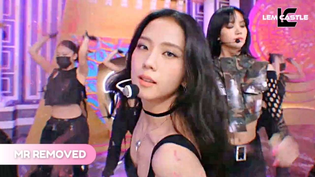 [MR Removed] BLACKPINK - PINK VENOM (SBS Inkigayo) MR제거 20220828 (Clean Ver.)