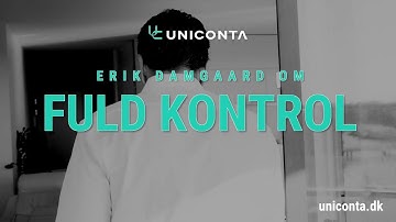 Erik Damgaard om fuld kontrol